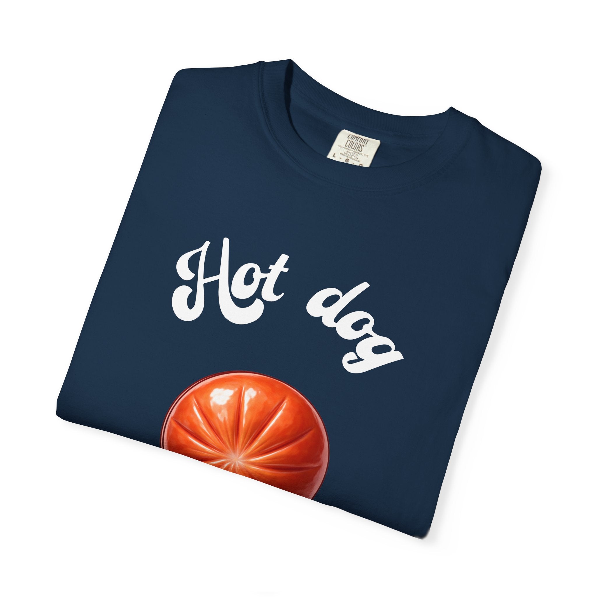 Hot Dog Lover! – Funny Double Meaning Graphic Shirt