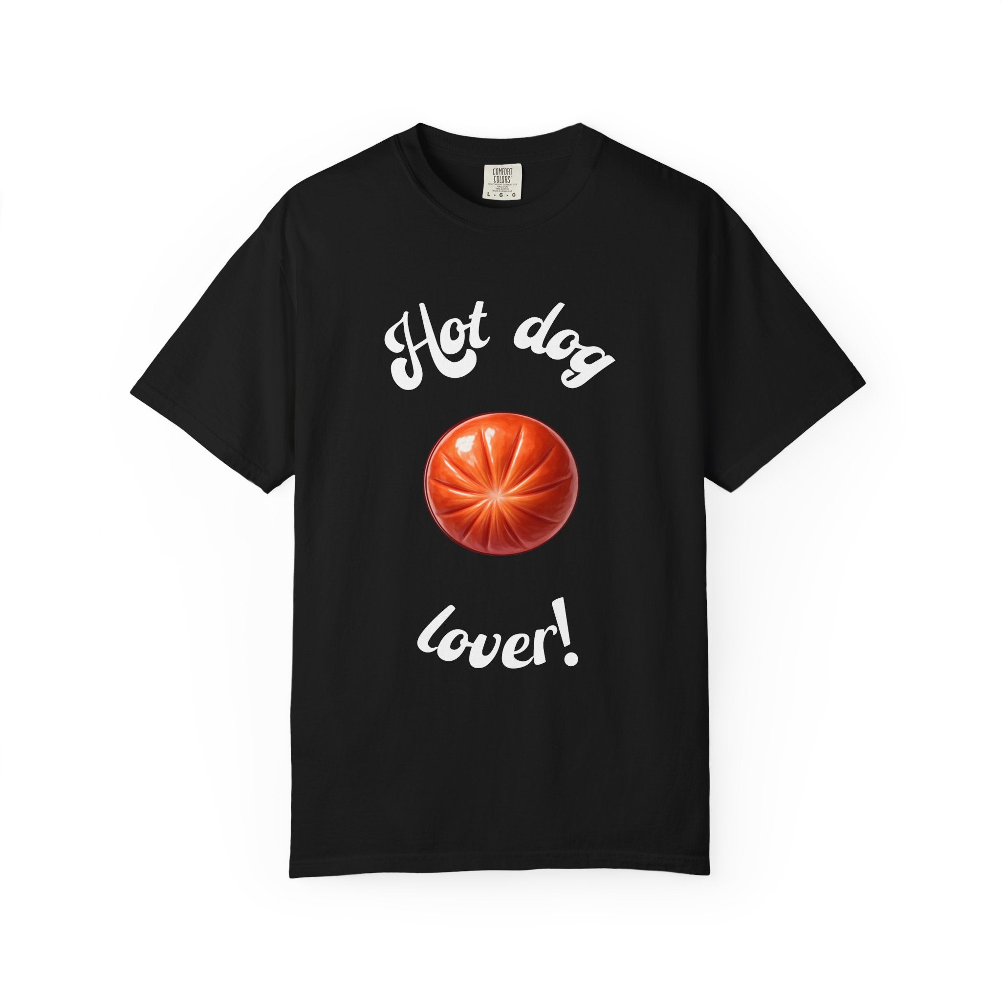 Hot Dog Lover! – Funny Double Meaning Graphic Shirt